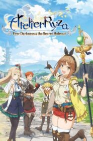 Atelier Ryza: Ever Darkness & the Secret Hideout the Animation