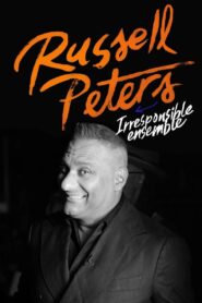 Russell Peters: Irresponsible Ensemble