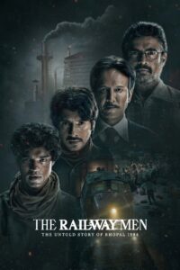 The Railway Men – The Untold Story of Bhopal 1984