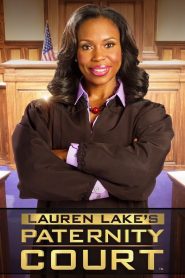 Lauren Lake’s Paternity Court